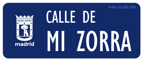 cartel_de_calle-de-Mi Zorra_en_madrid